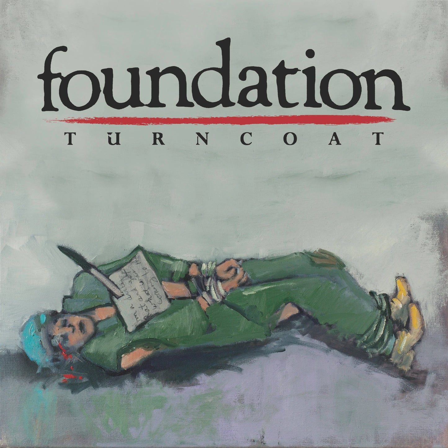 Foundation - 'Turncoat'
