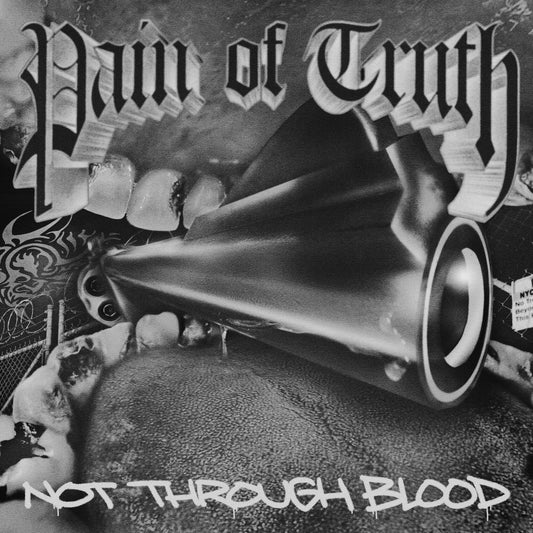 Pain of Truth - 'Not Through Blood' (Northern Scene Exclusive)