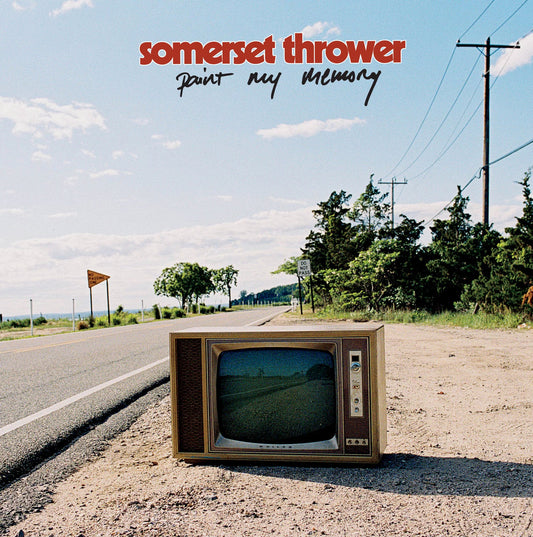 Somerset Thrower - 'Paint My Memory' (Used)