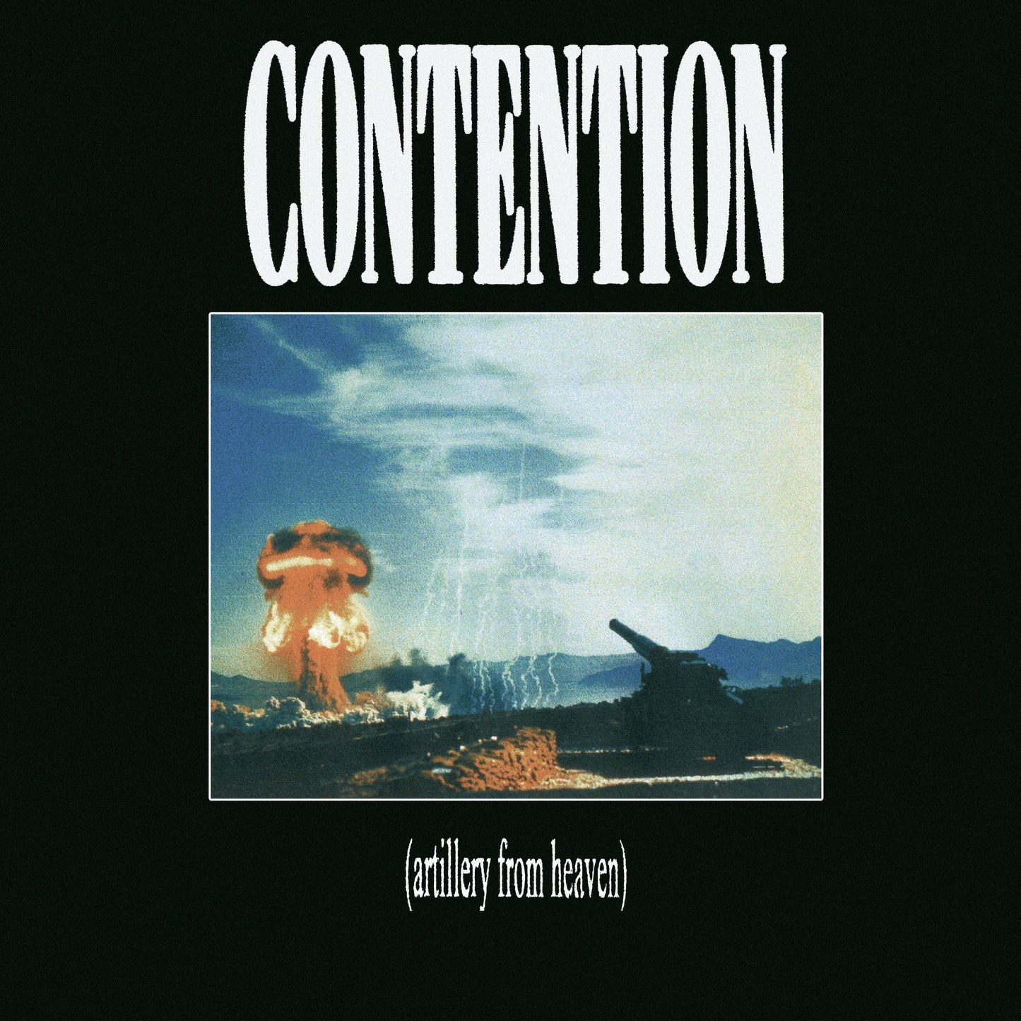 Contention - 'Artillery From Heaven'