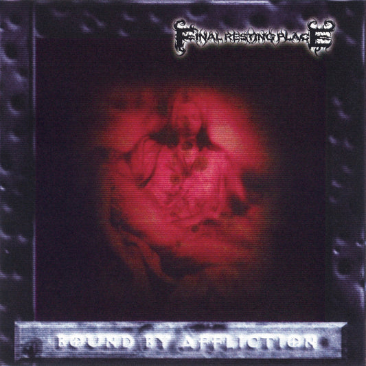 Final Resting Place - 'Bound By Affliction'
